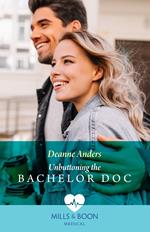 Unbuttoning The Bachelor Doc (Nashville Midwives, Book 1) (Mills & Boon Medical)
