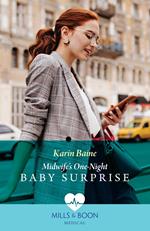 Midwife's One-Night Baby Surprise (Mills & Boon Medical)