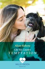 City Vet, Country Temptation (Mills & Boon Medical)