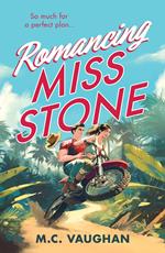 Romancing Miss Stone (Belize Dreams, Book 1)