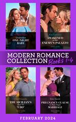 Modern Romance February 2024 Books 1-4: Cinderella's One-Night Baby / Awakened in Her Enemy's Palazzo / The Sicilian's Deal for 