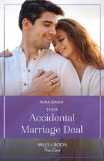 Their Accidental Marriage Deal (Mills & Boon True Love)