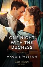 One Night With The Duchess (Widows of West End, Book 1) (Mills & Boon Historical)