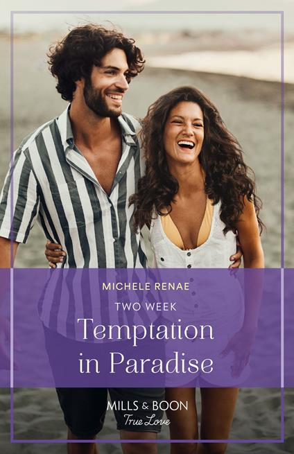 Two Week Temptation In Paradise (Mills & Boon True Love)