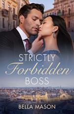 Strictly Forbidden Boss (The De Luca Legacy, Book 1) (Mills & Boon Modern)