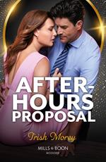 After-Hours Proposal (Mills & Boon Modern)