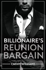 Billionaire's Reunion Bargain (Mills & Boon Modern)