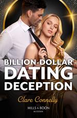 Billion-Dollar Dating Deception (A Greek Inheritance Game, Book 1) (Mills & Boon Modern)