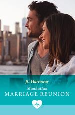 Manhattan Marriage Reunion (Sexy Surgeons in the City, Book 1) (Mills & Boon Medical)