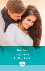 A Date With Her Rival (Mills & Boon Medical)