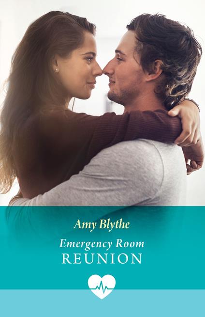 Emergency Room Reunion (Mills & Boon Medical)