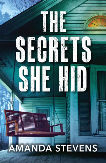 The Secrets She Hid (Mills & Boon Heroes)
