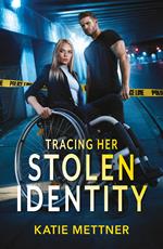 Tracing Her Stolen Identity (Secure Watch, Book 2) (Mills & Boon Heroes)