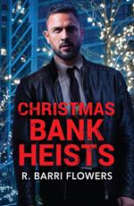 Christmas Bank Heists (Bureaus of Investigation Mysteries, Book 3) (Mills & Boon Heroes)