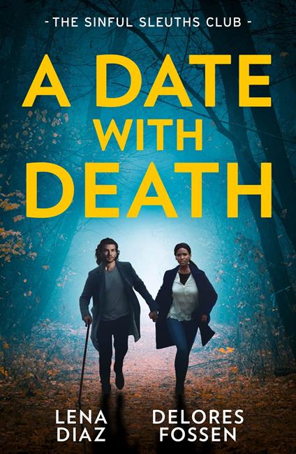 A Date With Death: The Sinful Sleuths Club
