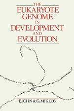 The Eukaryote Genome in Development and Evolution