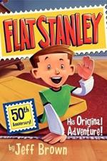 FLAT STANLEY: HIS ORIGINAL ADVENTURE!