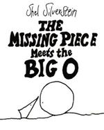 THE MISSING PIECE MEETS THE BIG O