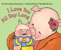 I Love You All Day Long - Francesca Rusackas - cover