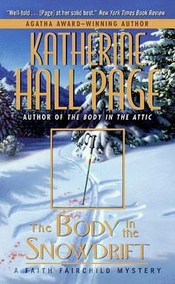 The Body in the Snowdrift - Katherine Hall Page - cover