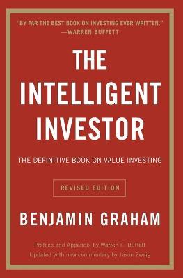 The Intelligent Investor: The Definitive Book on Value Investing - Benjamin Graham - cover