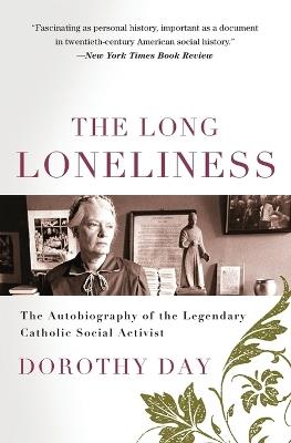 The Long Loneliness - Dorothy Day - cover