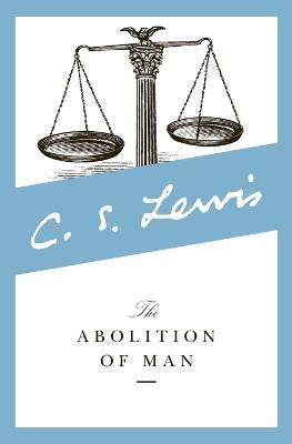 THE ABOLITION OF MAN - C. S. LEWIS - cover