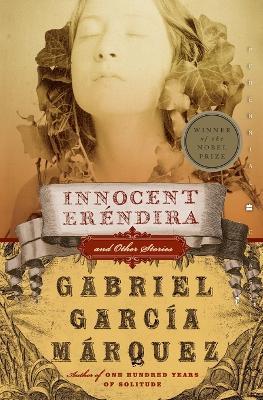 Innocent Erendira and Other Stories - Gabriel Garcia Marquez - cover
