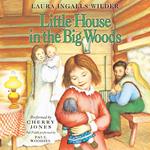 Little House in the Big Woods