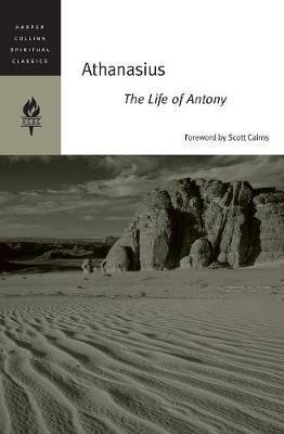 Athanasius: The Life Of Antony - Emilie Griffin - cover