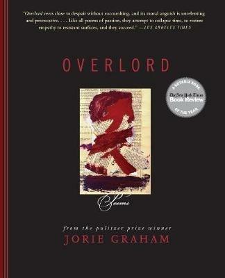 Overlord: Poems - Jorie Graham - cover