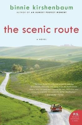 The Scenic Route: A Novel - Binnie Kirshenbaum - cover