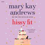 Hissy Fit
