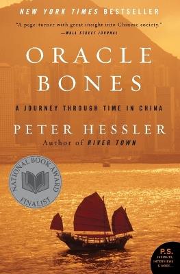 Oracle Bones: A Journey Through Time in China - Peter Hessler - cover