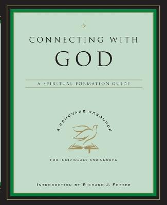 Connecting With God: A Spiritual Formation Guide - Renovare - cover