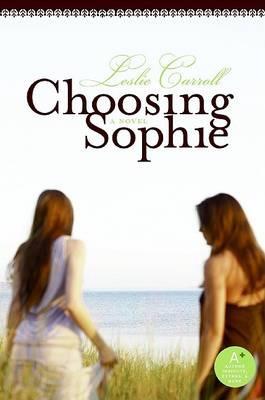 Choosing Sophie PB - Leslie Carroll - cover