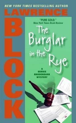 Burglar in the Rye, the - Lawrence Block - cover
