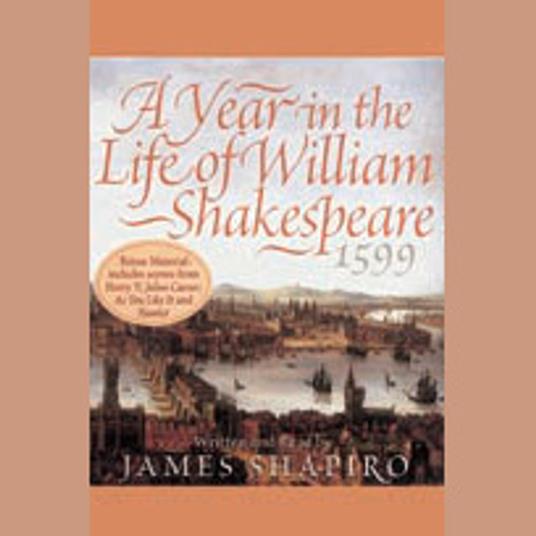 A Year in the Life of William Shakespeare