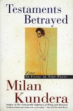 Testaments Betrayed: Essay in Nine Parts, an