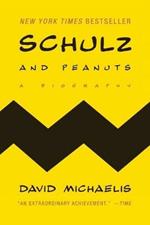 Schulz and Peanuts: A Biography
