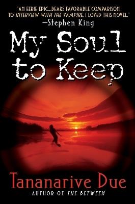 My Soul to Keep - Tananarive Due - cover