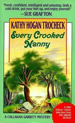 Every Crooked Nanny - Kathy Hogan Trocheck - cover