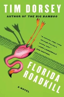 Florida Roadkill - Tim Dorsey - cover