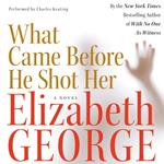 What Came Before He Shot Her