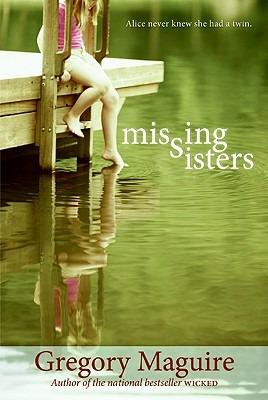 Missing Sisters - Gregory Maguire - cover