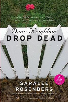 Dear Neighbor, Drop Dead - Saralee Rosenberg - cover