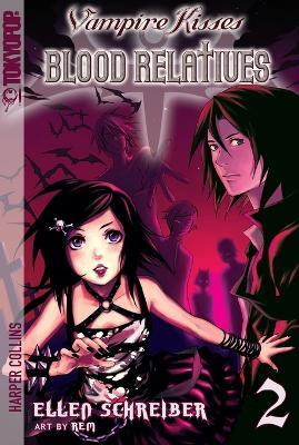 Vampire Kisses: Blood Relatives, Volume II - Ellen Schreiber - cover