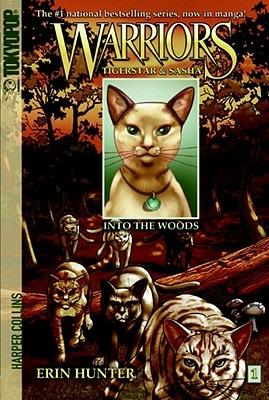 Warriors Manga: Tigerstar and Sasha #1: Into the Woods - Erin Hunter - cover