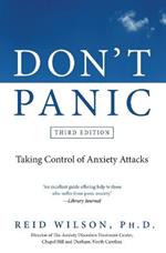 Don't Panic: Taking Control of Anxiety Attacks