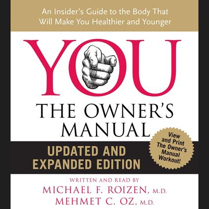 YOU: The Owner's Manual